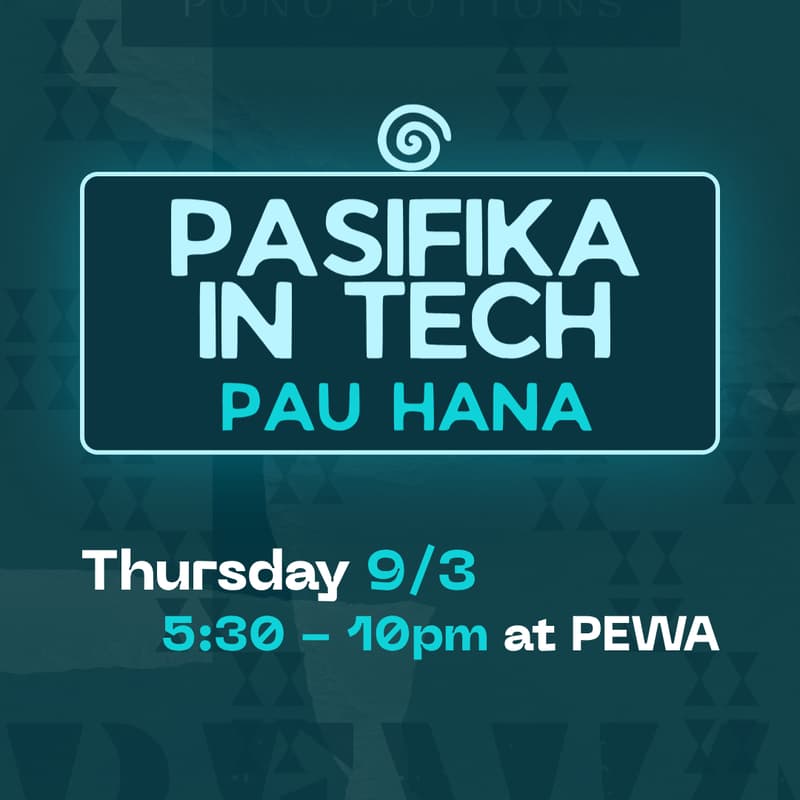 Cover Image for Pasifika In Tech Pau Hana