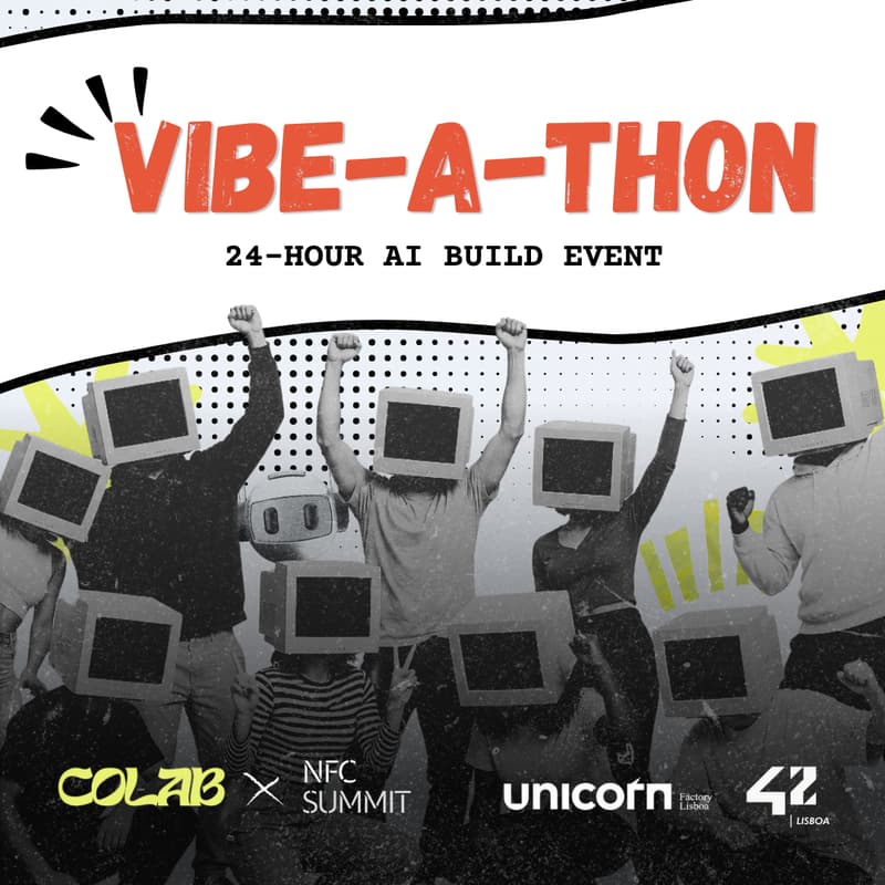 Cover Image for VIBE-A-THON [CoLab x NFC Summit]