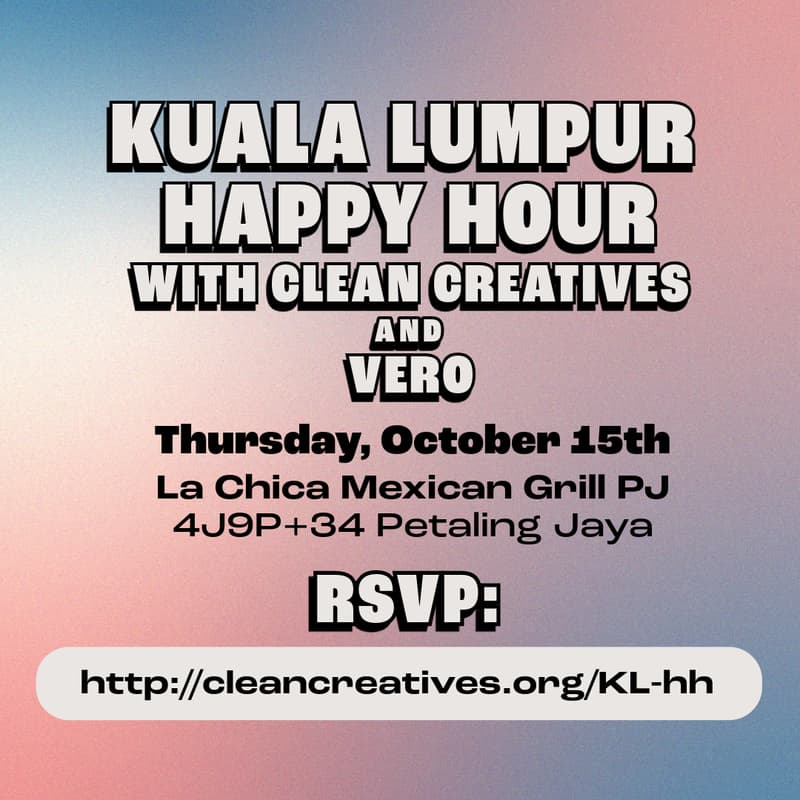 Cover Image for Happy Hour in KL with Clean Creatives and Vero