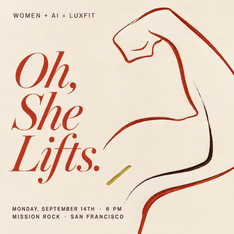 Cover Image for Women + AI x Luxfit Collab: Oh, She Lifts