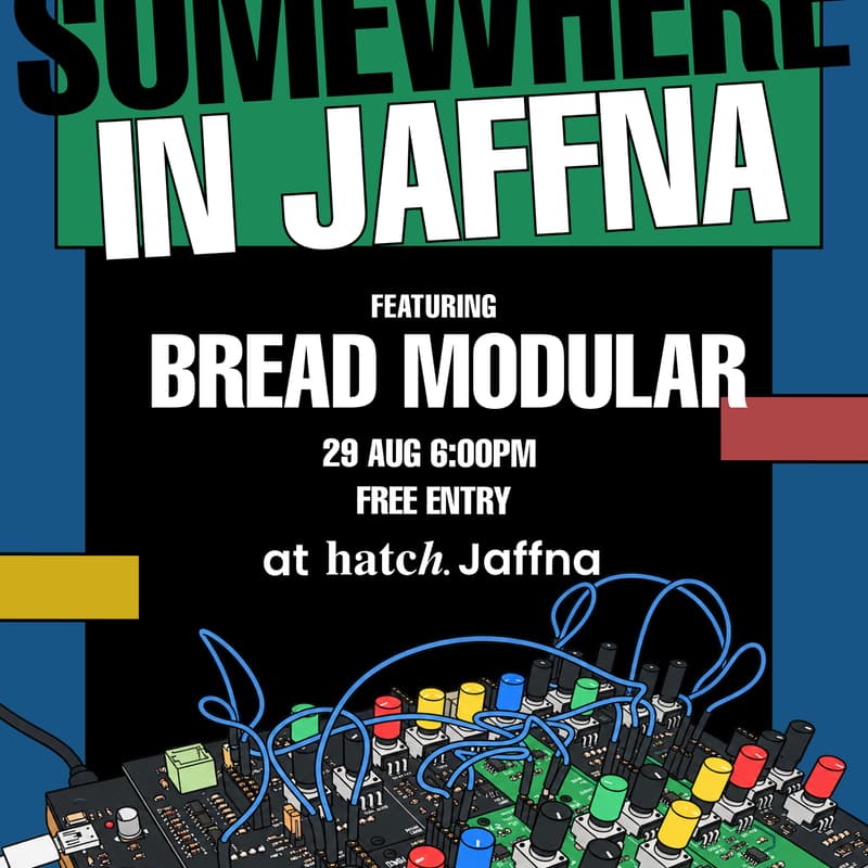 Cover Image for Somewhere in Jaffna ft. Bread Modular