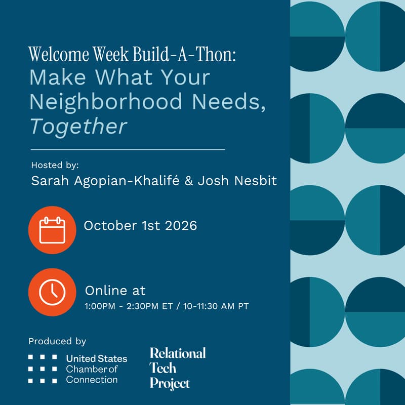 Cover Image for Welcome Week Build-A-Thon: Make What Your Neighborhood Needs, Together
