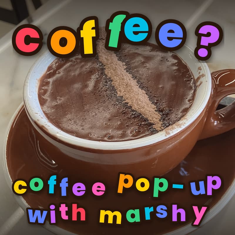 Cover Image for EOFY Coffee Pop-up w/ Marshy