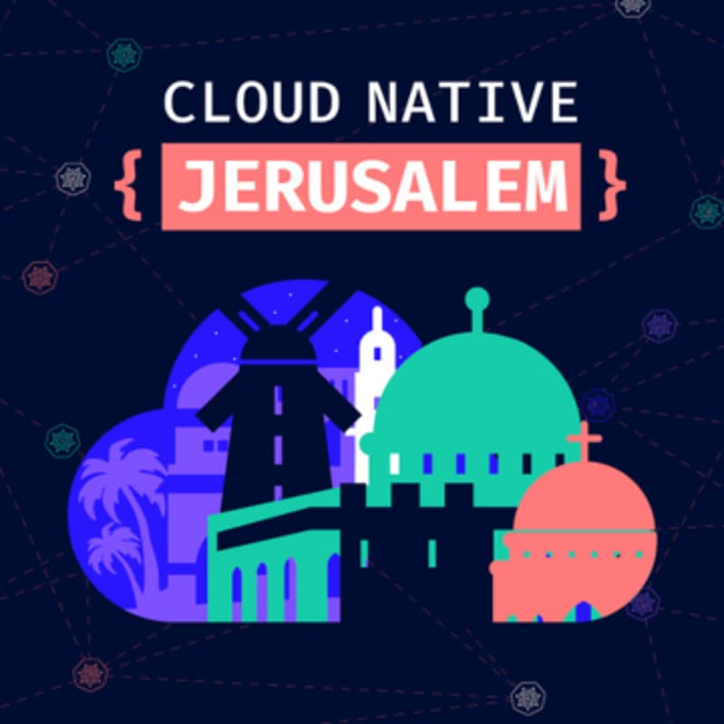 Cover Image for CNCF Jerusalem: June Event with Itay Shakury, Regina Voloshin and Ben Hirschberg