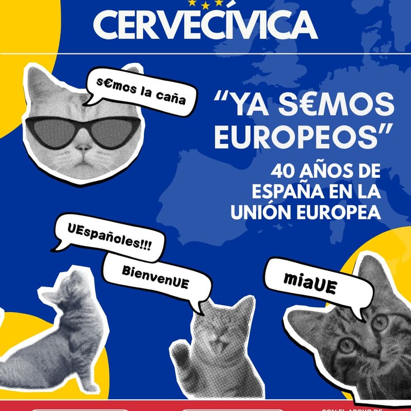 Cover Image for Cervecívica - "Ya semos europeos": 40 años de España en la UE