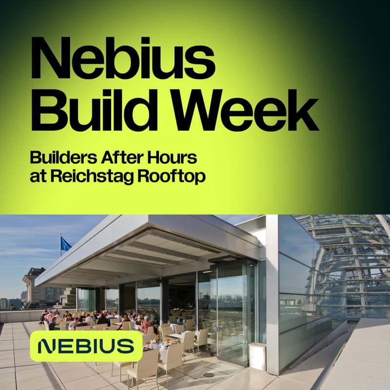 Cover Image for NEBIUS BUILD WEEK: Builders After Hours at Reichstag Rooftop