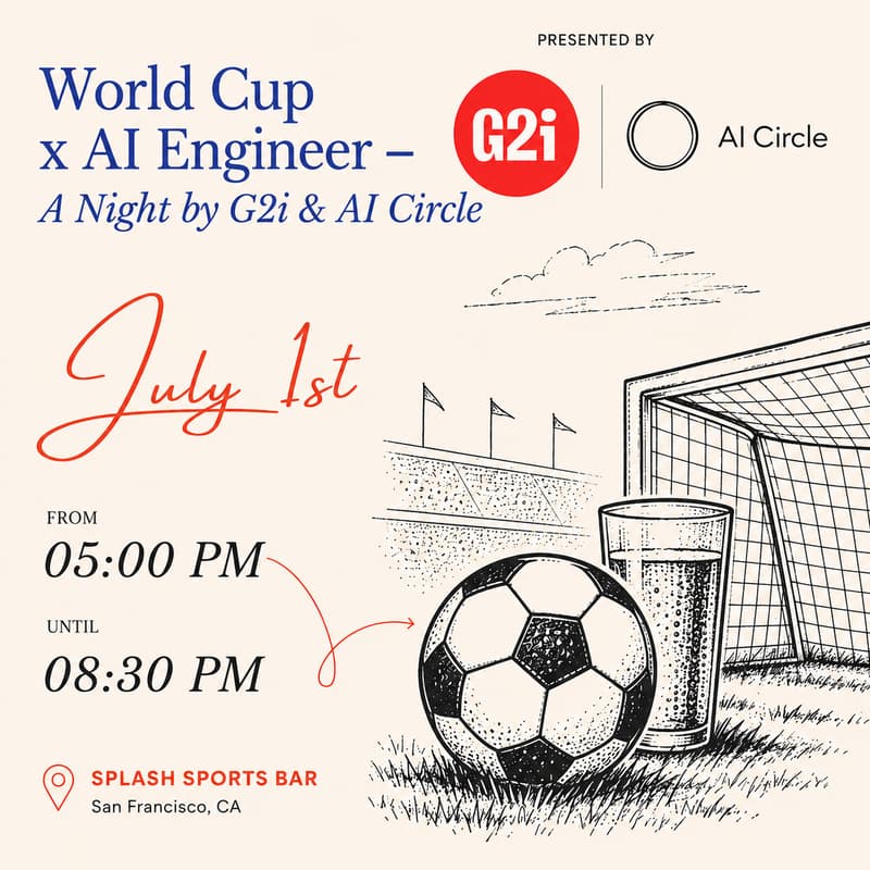 Cover Image for World Cup x AI Engineer - A Night by G2i & AI Circle