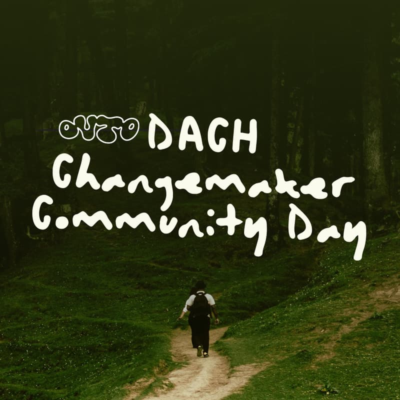Cover Image for DACH Changemaker Community Day (private)