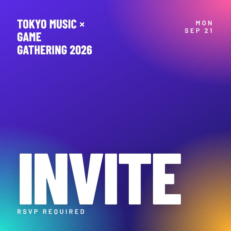 Cover Image for Tokyo Music x Game Gathering 2026
