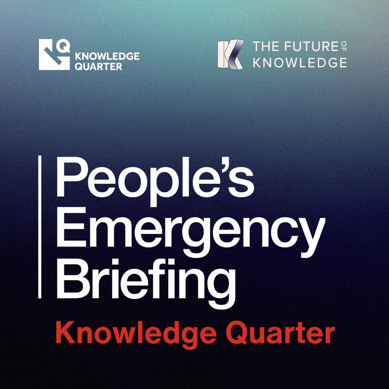 Cover Image for People's Emergency Briefing with the Knowledge Quarter