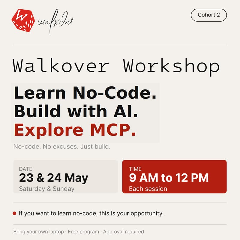 Cover Image for Learn No-Code. Build with AI. Explore MCP. | Cohort 2 | Walkover, Indore