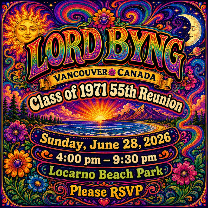 Cover Image for Lord Byng Class of '71 55th Reunion