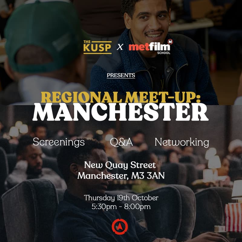 Cover Image for Regional Meet-up - Manchester Edition: MetFilm Creative Futures x The Kusp
