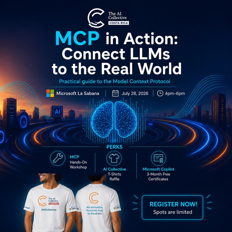 Cover Image for AI Collective Costa Rica: MCP in Action: Connect LLMs to the Real World