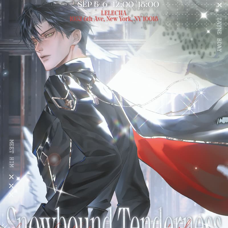 Cover Image for (Manhattan·LELECHA·9/5-6) Global Zayne Birthday Fan Event "Snowbound Tenderness")