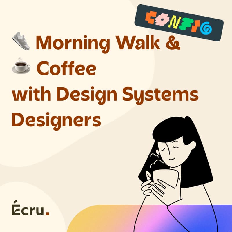 Cover Image for Config - Morning Walk & Coffee with Design Systems Designers