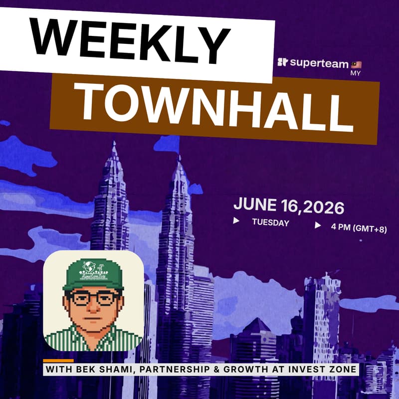Cover Image for Superteam MY Townhall ft. Invest Zone