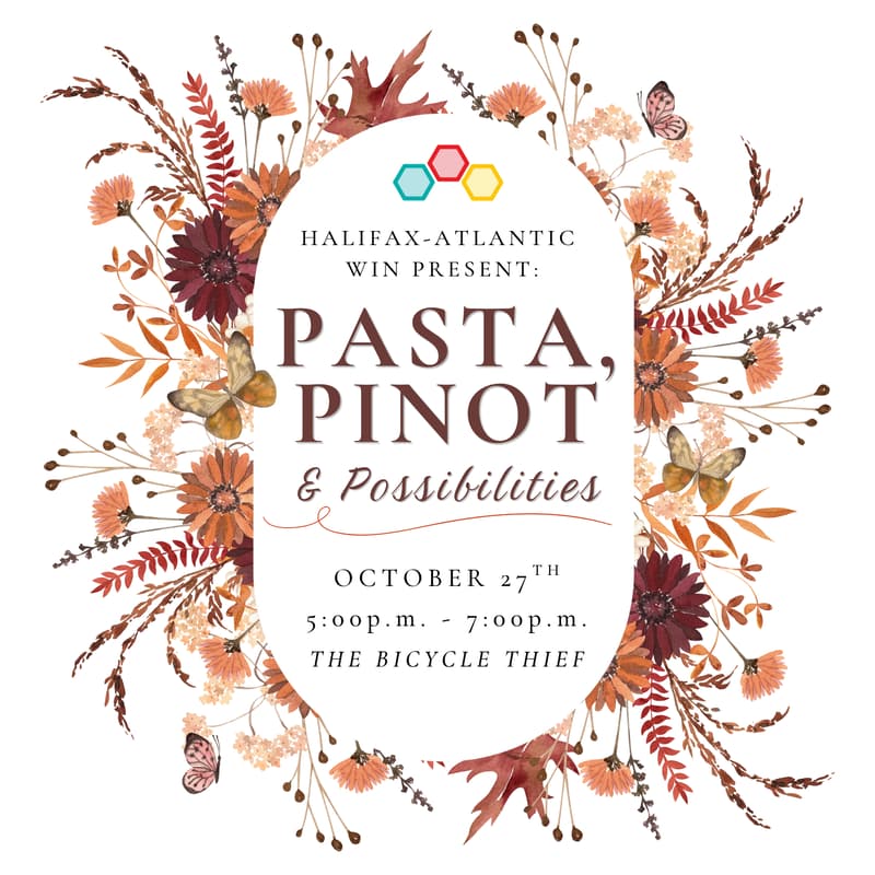 Cover Image for Halifax-Atlantic WIN: Pasta, Pinot & Possibilities