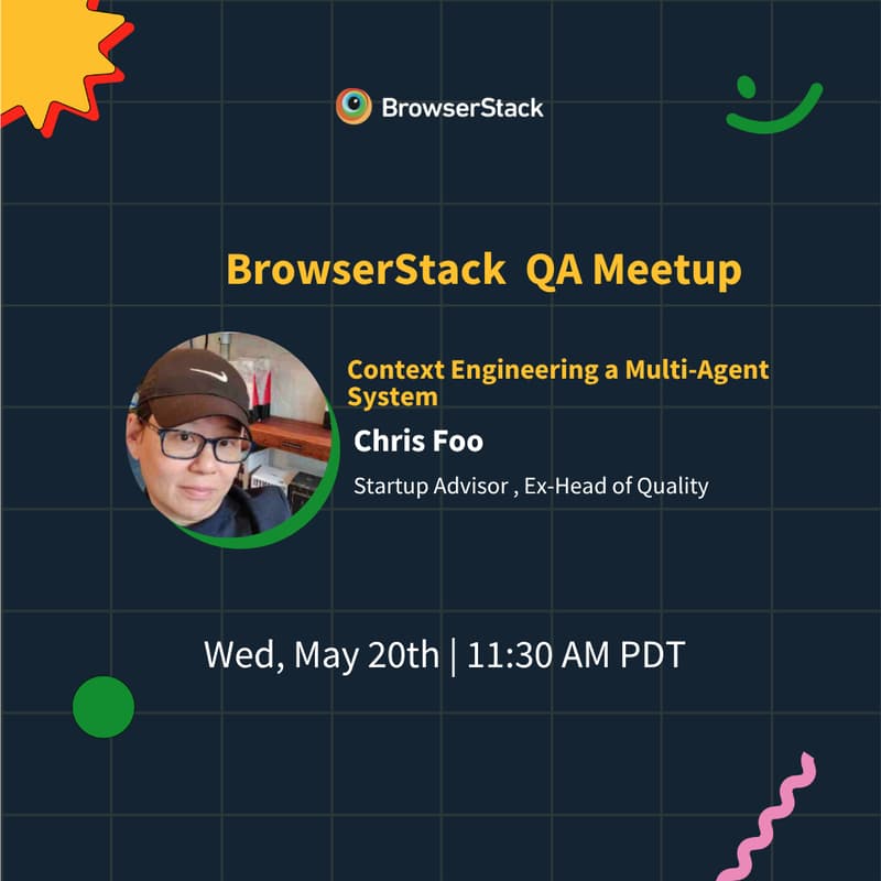 Cover Image for BrowserStack QA Meetup : Multi-Agent QA