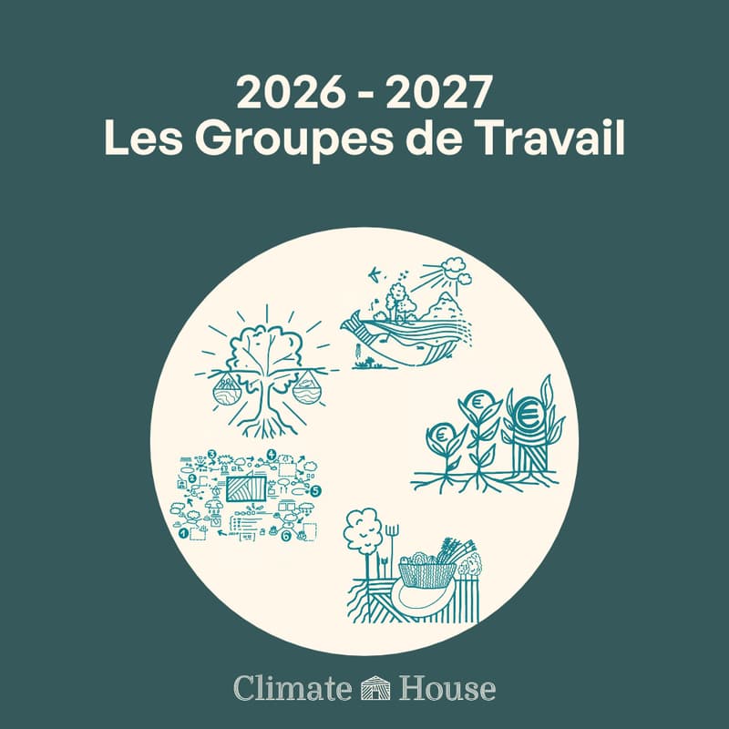 Cover Image for 2026-2027 : Nouvelle saison des Groupes de Travail de la Climate House
