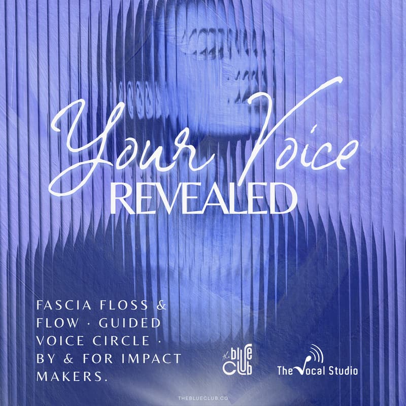Cover Image for Your Voice Revealed, Fascia Flossing & Guided Impact Circle