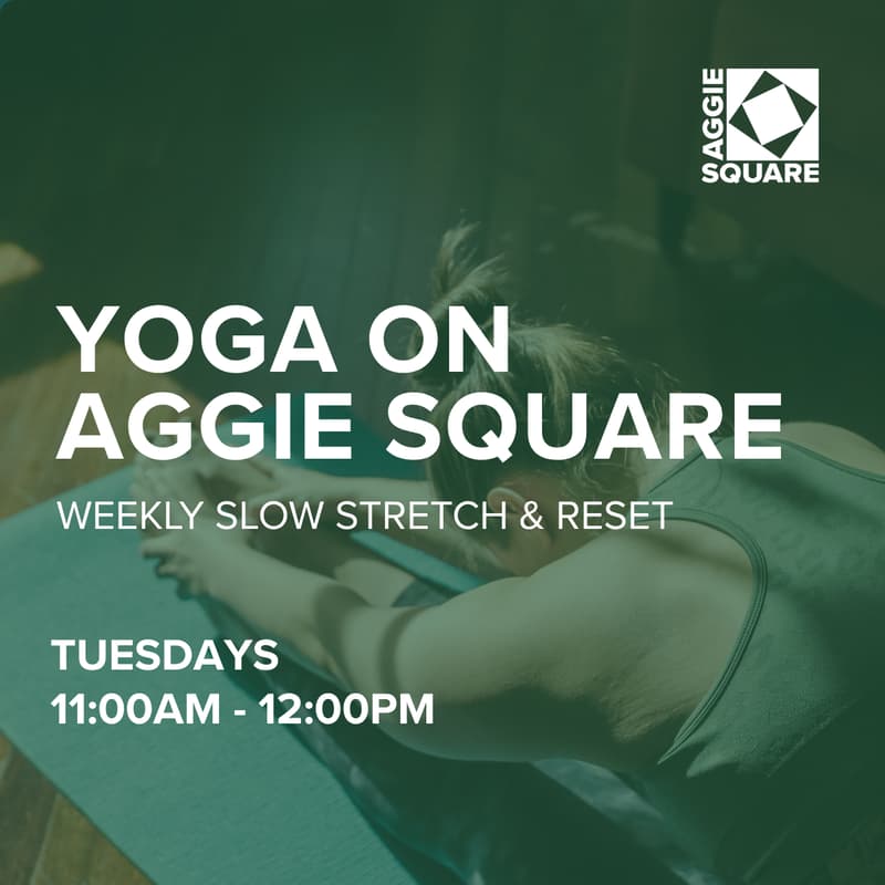 Cover Image for Yoga on Aggie Square: Slow Stretch