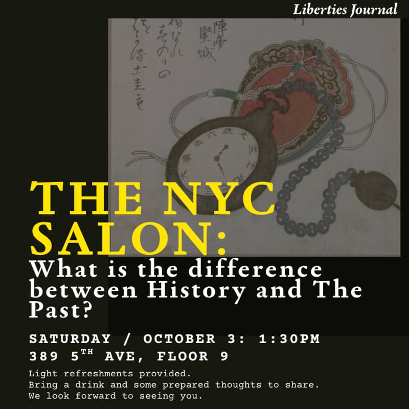 Cover Image for NYC Salon: What is the difference between History and The Past?
