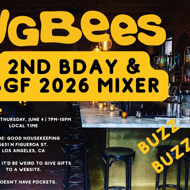 Cover Image for VGBees 2nd Bday & SGF 2026 Mixer