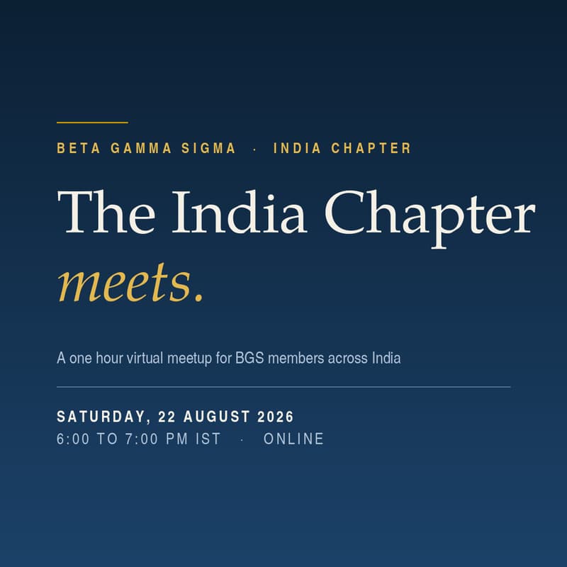 Cover Image for Beta Gamma Sigma | India Chapter | Virtual Meetup