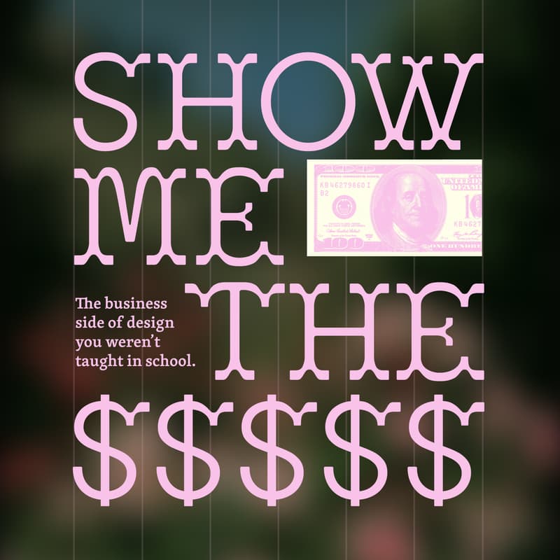 Cover Image for Show Me the Money Panel