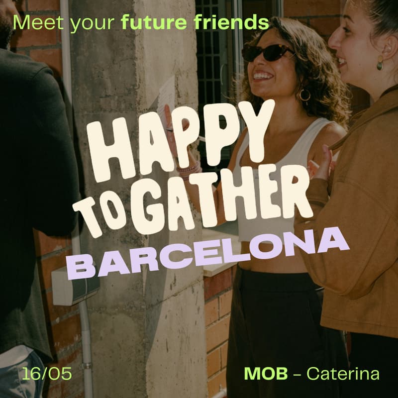 Cover Image for Happy to Gather - Meet Your Future Friends in Barcelona