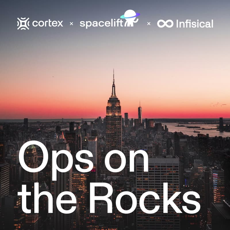 Cover Image for Cortex + Spacelift + Infisical Happy Hour | DASH Week NYC