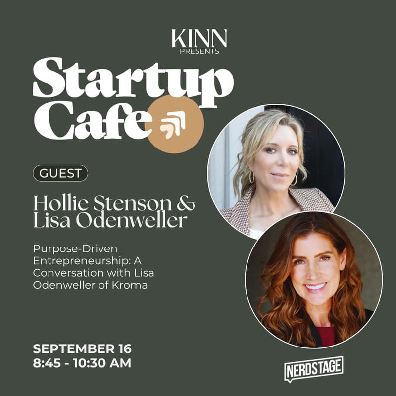 Cover Image for Startup Cafe: Purpose-Driven Entrepreneurship: A Conversation with Lisa Odenweller of Kroma
