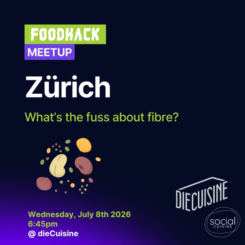 Cover Image for FoodHack Zürich: What's the fuss about fibre?