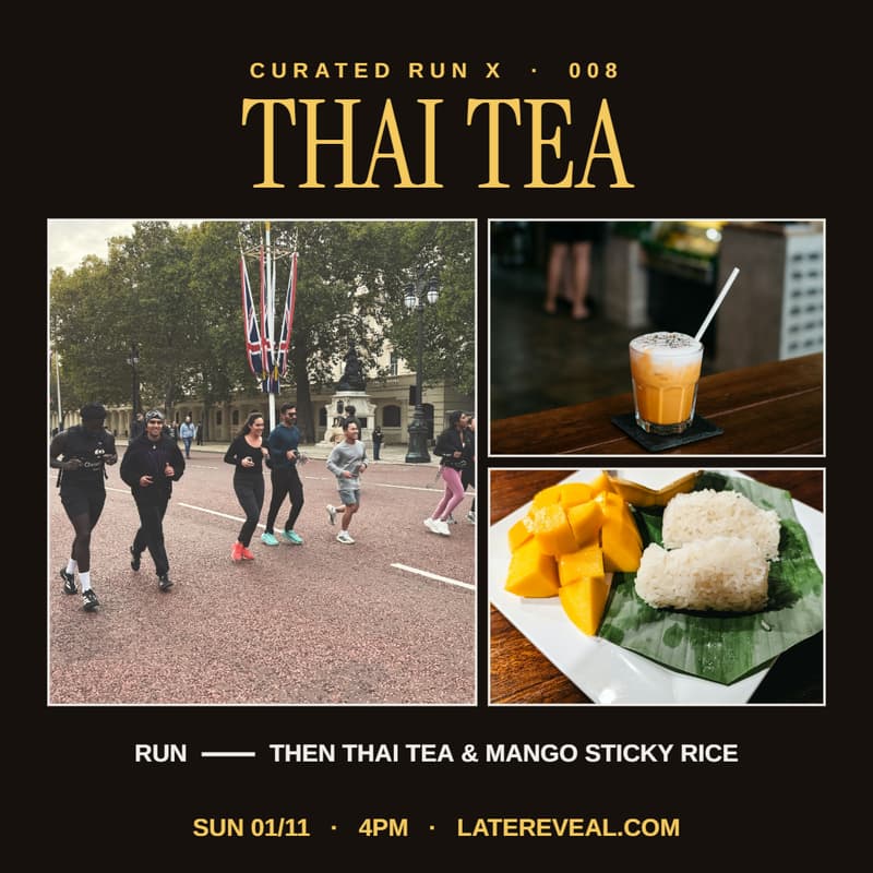 Cover Image for Free Curated Run X Thai Tea & Mango Sticky Rice: Slow Social Run in London for 20s