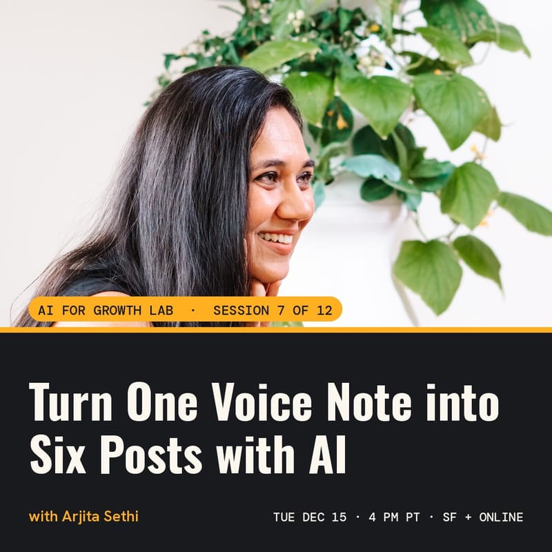 Cover Image for AI for Growth Lab: Turn One Voice Note into Six Posts with AI