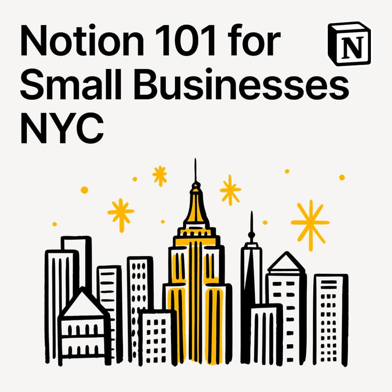 Cover Image for Notion 101 for Small Businesses NYC