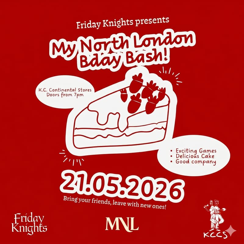 Cover Image for My North London Birthday Bash