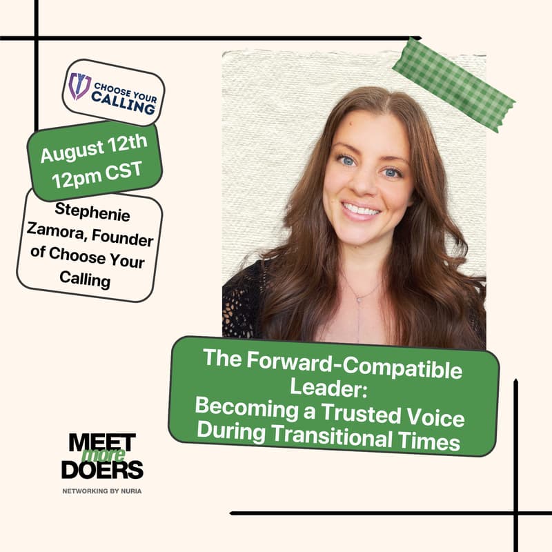 Cover Image for The Forward-Compatible Leader: Becoming a Trusted Voice During Transitional Times - Expert Session