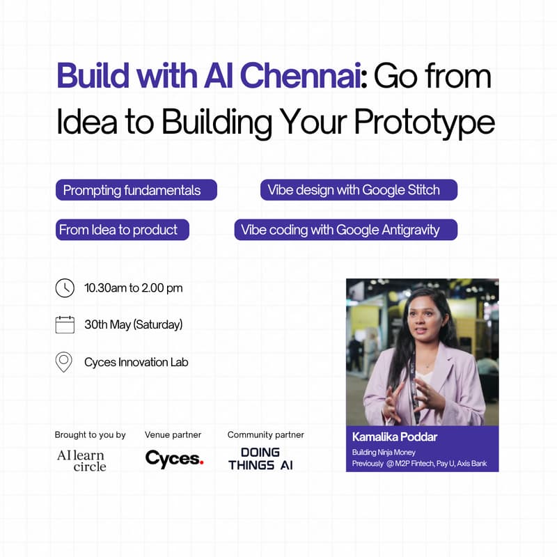 Cover Image for Build with AI Chennai: Go from idea to building your prototype
