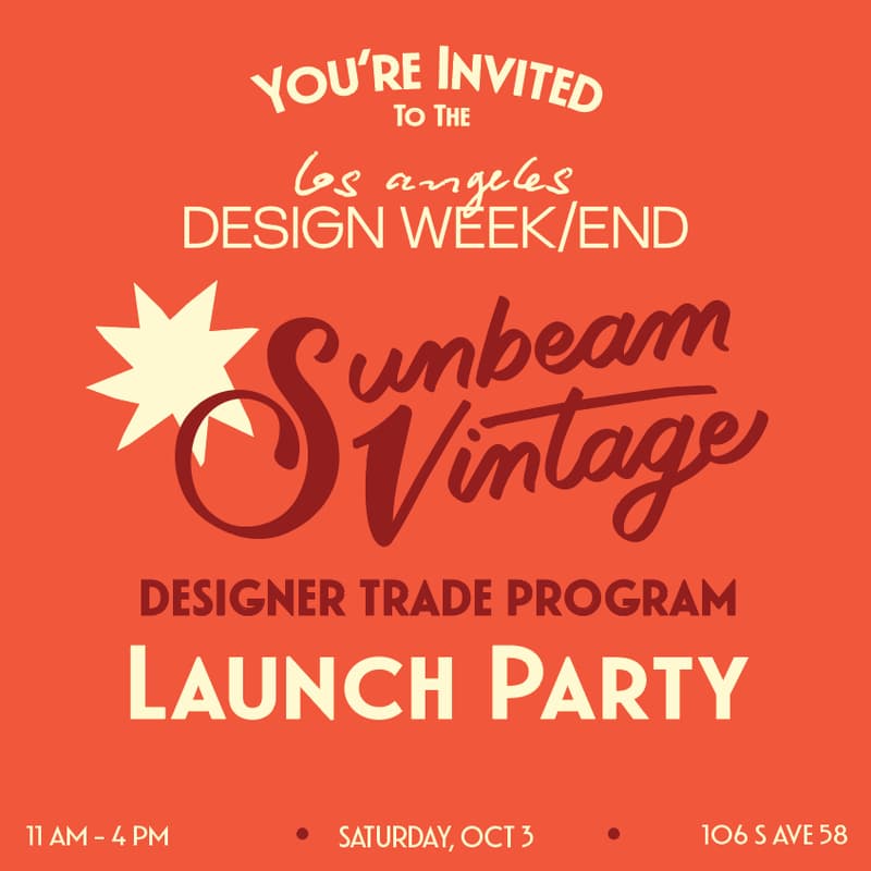 Cover Image for Sunbeam Vintage - Designer Trade Program Launch Party!