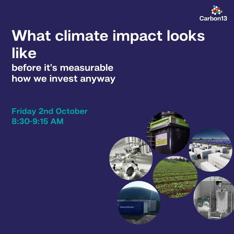Cover Image for What climate impact looks like before it's measurable and how we invest anyway
