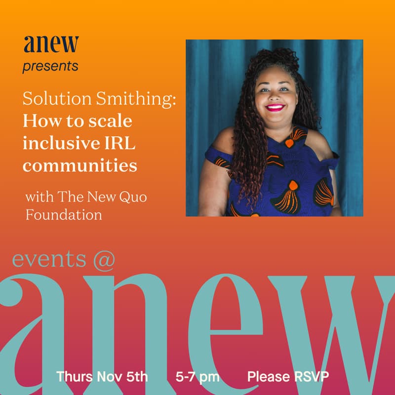 Cover Image for Solution Smithing: How to scale inclusive IRL communities