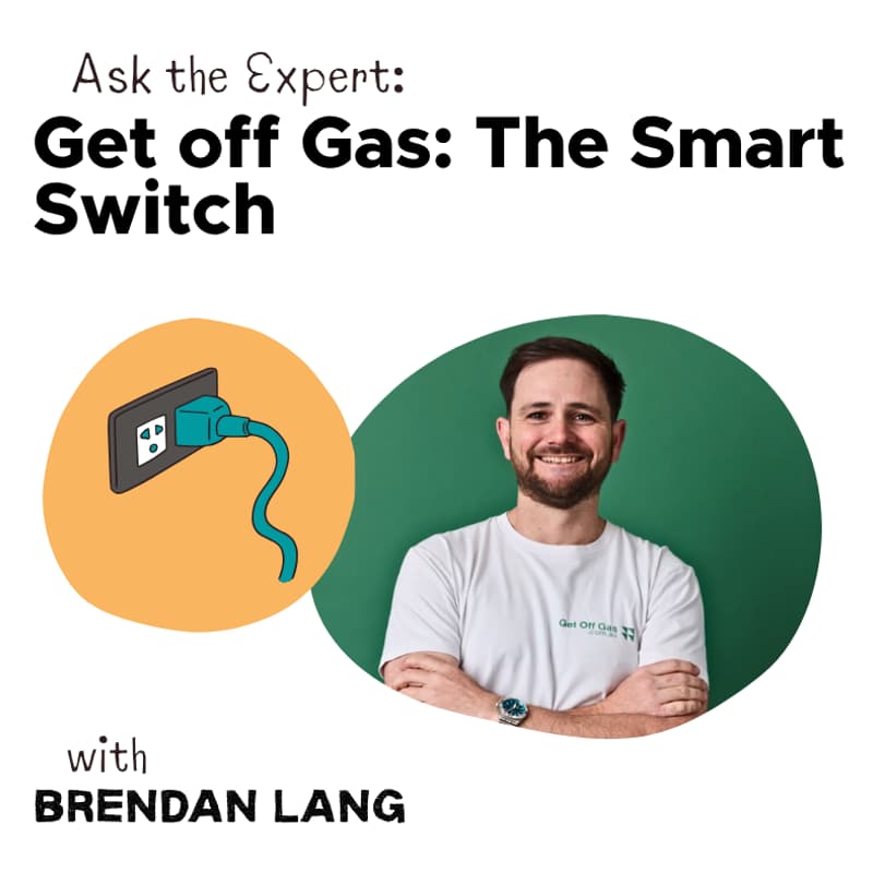 Cover Image for Get off Gas: The Smart Switch