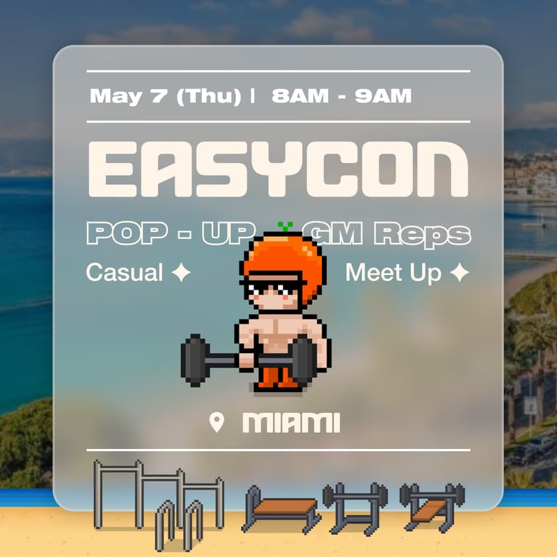 Cover Image for 🇺🇸 EASYCON Miami: GM Reps 💪