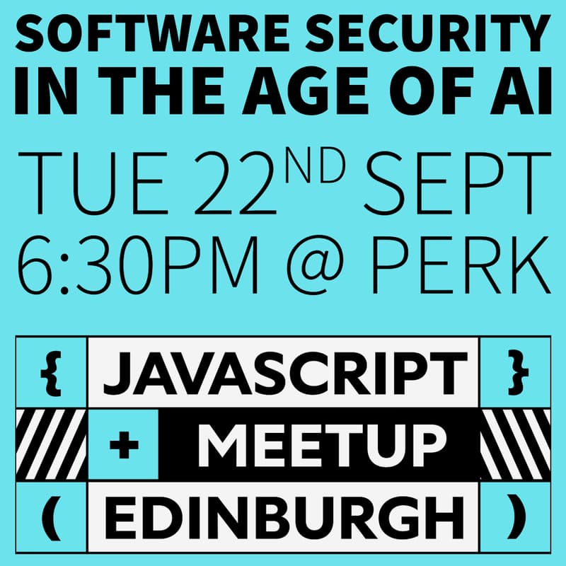 Cover Image for September Meetup - Software Security in the age of AI