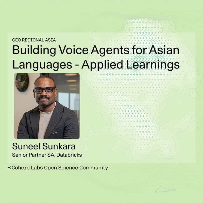 Cover Image for Suneel Sunkara - Building Voice Agents for Asian Languages - Applied Learnings