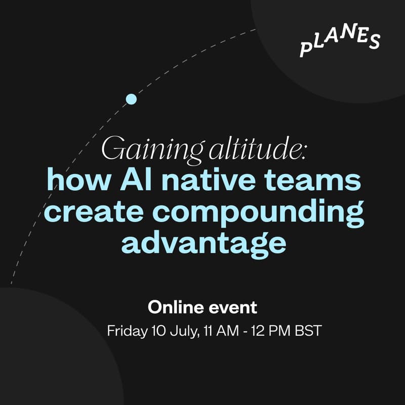 Cover Image for Gaining altitude: how AI native teams create compounding advantage