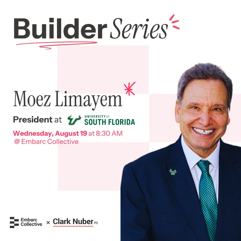 Cover Image for Q3 Builder Series Featuring Moez Limayem, President and CEO of the University of South Florida