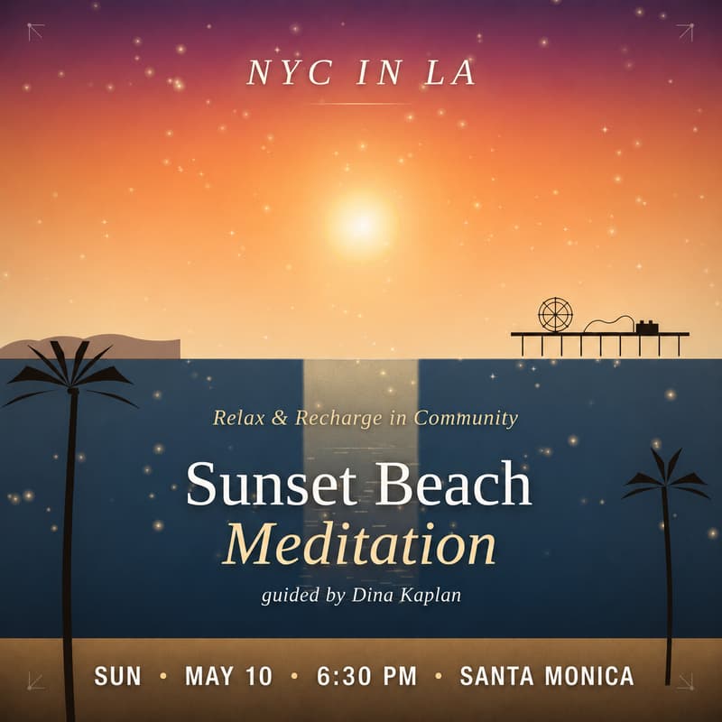 Cover Image for NYC in LA: Sunset Beach Meditation (for all levels)